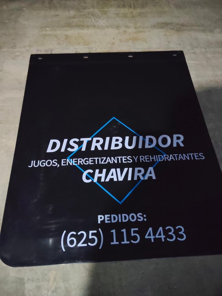 Black mud flap with white and blue text for Distribuidor Chavira beverage distributor, contact number (625) 115-4433